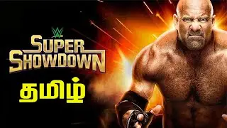 WWE Super Showdown 2020 Tamil Commentary Full Show HD / WWE Super Showdown 2020 Tamil / WWE Tamil