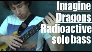 RADIOACTIVE sounds INSANE on BASS (Imagine Dragons shared this on their Facebook!)