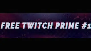 FREE TWITCH PRIME ! + FREE LOOT + FREE SUBSCRIPTION  | 2 DEC 2018 { PATCHED }