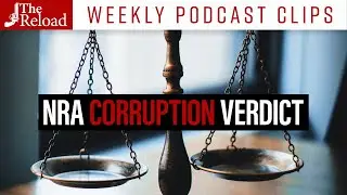 NRA Loses Corruption Case, Wayne LaPierre Liable for Millions | Podcast Clip