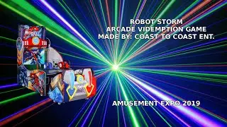Robot Storm videmption arcade game by Coast To Coast Ent. (Amusement Expo 2019)