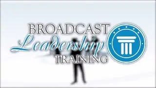 2017 NABEF Broadcast Leadership Training
