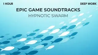 [1-Hr] Deep Work Study Music | Epic Gaming Soundtracks & Fish School (Boids Algorithm)