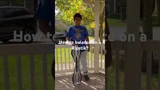 How to balance on a Ripstik