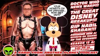 Doctor Who News Warp!!! The Great Disney Breakup!!! RIP Nabil Shaban!!! New AI Zygon Effects!!!