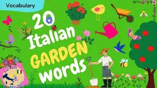 20 Italian GARDEN words