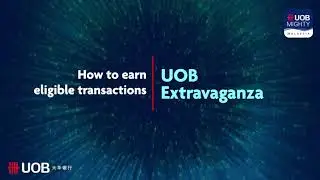 UOB Extravaganza