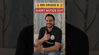 RBI Grade B Short Notice Out ✨🚀 #rbigradeb #rbigradebpreparation #pw #bankingwallah