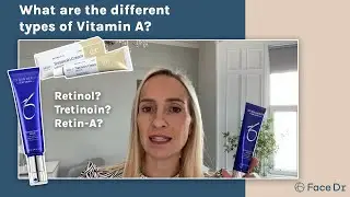 Dr Julia Explains | What are the different types of Vitamin A?