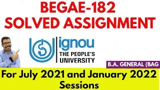 BEGAE-182 SOLVED IGNOU ASSIGNMENT 2021-22 II Fully Solved