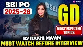 SBI PO GD 2025-26 | Top Expected GD Topics for Final Selection | Rakhi Ma&rsquo;am