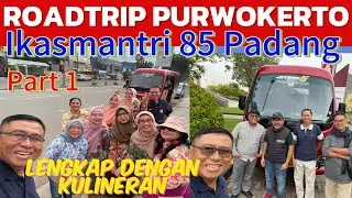 ROADTRIP JAKARTA TO PURWOKERTO; IKASMANTRI 85 PADANG