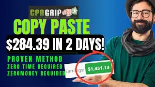 $284.39 In 2 Days! CPA Marketing NEW Free Traffic Method | Make Money Online For Free