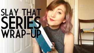 #SLAYTHATSERIES 2.0 WRAP-UP