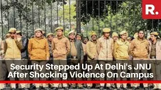 Security Stepped Up At Delhi's JNU After Shocking Violence On Campus
