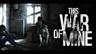 Как установить This War Of Mine на андроид