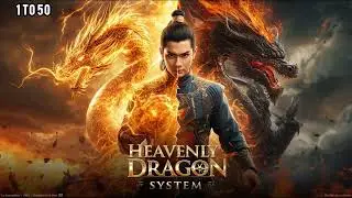 HEAVENLY DRAGON SYSTEM | Episodes 1&ndash;50 | AC Novel World | Hindi Audiobook