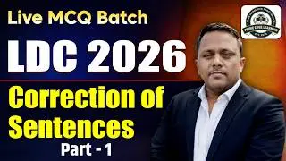 English Grammar: CORRECTION OF SENTENCES PART-1 | English for RAS, LDC, BSTC, CET, & VDO