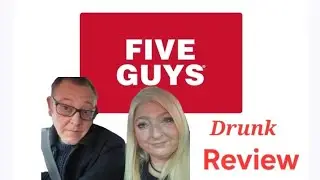 Five Guys Drunk Review with @ChrisTheButcher 