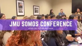 JMU SOMOS Conference