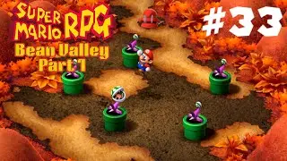 Bean Valley (Part 1) - Super Mario RPG Remake (Switch) (Blind Playthrough)