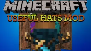 Minecraft Mod Showcase | Useful Hats Mod