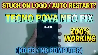 Tecno Pova Neo Stuck on Logo Auto Restart Fix No PC 🔄 Loop Solution 2026