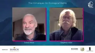 JLF Colorado 2020 | The Himalayas: An Ecological Battle Trevor Price | Stephen Alter