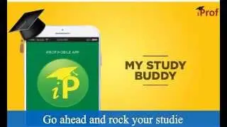 Are you looking for a Buddy to help you with study? Get iProf App &ndash; My Study Buddy!