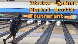 Strike Against Mental Health tourney