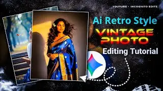 🔥 Retro AI Photo Editing Tutorial | Trending Gemini Edit 2025