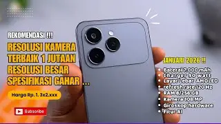 Kamera 108 MP, harga 1 jutaan spesifikasi gahar !!