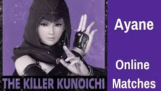 Dead Or Alive 6 Beta: Ayane Matches