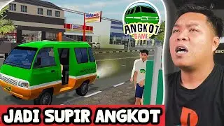 perjuangan jadi supir angkot - Angkot D Game