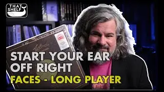 Faces - Long Player Vinyl Release - Start Your Ear Off Right