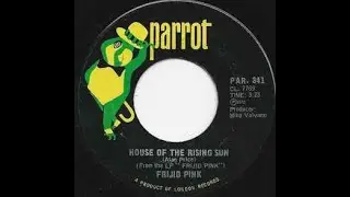 Frijid Pink &ndash; House Of The Rising Sun / Drivin' Blues/Parrot &ndash; PAR. 341 Canada  1970