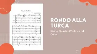 Rondo Alla Turca - String Quartet Sheet Music