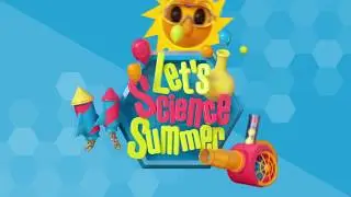 Let's Science Summer 2018