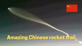 CZ-7A rocket trail captured by Chinese pilot, witnessed by many Philippines