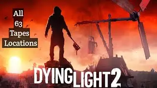 Dying Light 2: All Collectibles Tapes trophy guide
