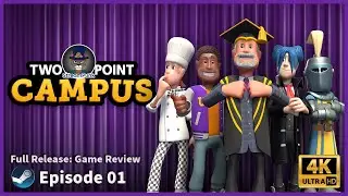 Two Point Campus: Tutorial Playthrough | E1
