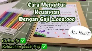 Cara Mengatur Keuangan dengan Gaji 4jt dan cicilan 1jt || gmn cara mengaturnya??