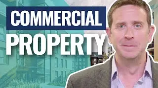 How to Buy Commercial Property | Everything You Need To Know