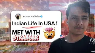 Indian Student in USA 🇺🇸 | My First Vlog Mohammed Anwar | Anwar Ka Safar.