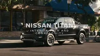2020 Nissan Titan Interior and Connectivity