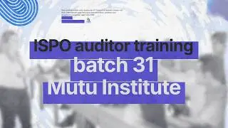 Pelatihan Auditor ISPO batch 31 //mutu institute// tahun 2025