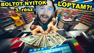 LOPTAM egy VÁSÁRLÓTÓL PÉNZT 💵| Supermarket Simulator 3. rész