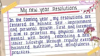 My new year resolution 2024 essay in English | essay on new year resolution | my new year resolution