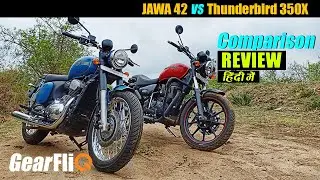 EXCLUSIVE: Jawa Forty Two Vs RE Thunderbird 350X | Detailed Comparison in Hindi | GearFliQ