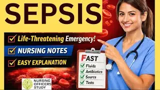 SEPSIS | Dangerous Blood Infection | Complete Nursing Notes | Nursing Officers Study |#sepsis 
